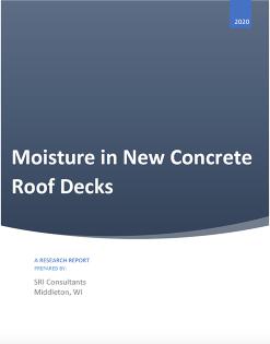 Moisture in New Concrete Roof Decks