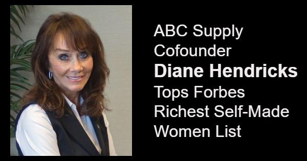 RCS Diane Hendricks Forbes Richest Self-Made Women