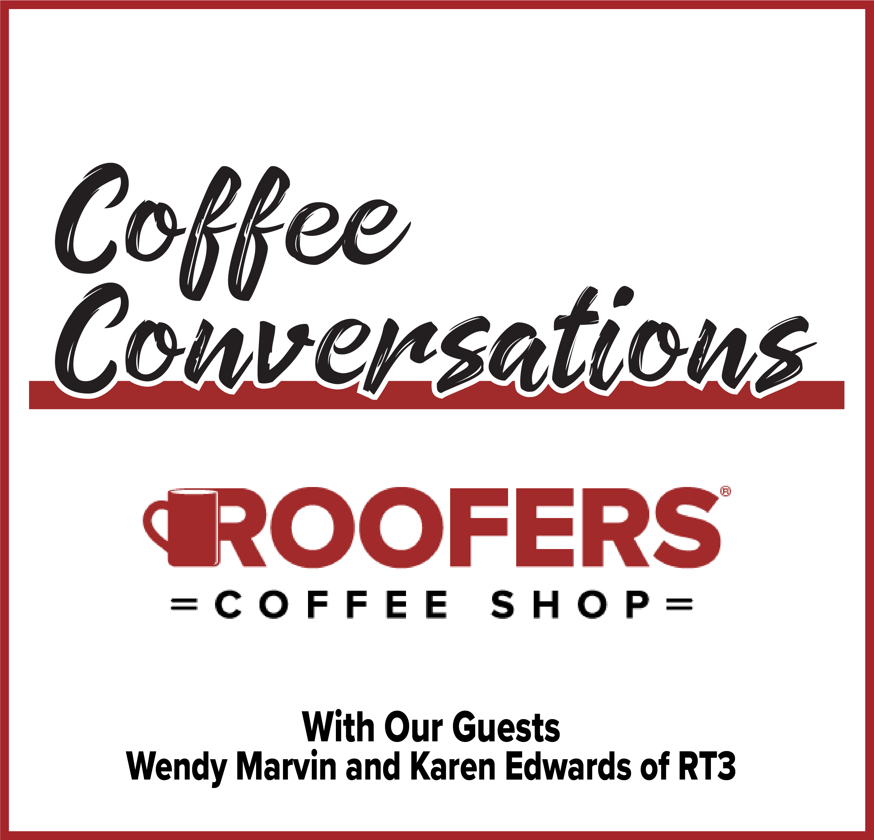 S2:E6 Coffee Conversations with RT3