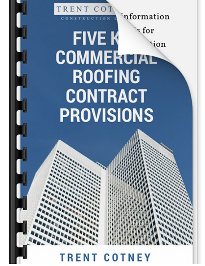 Five Key Commercial Roofing Contract Provisions - Cotney 670x866
