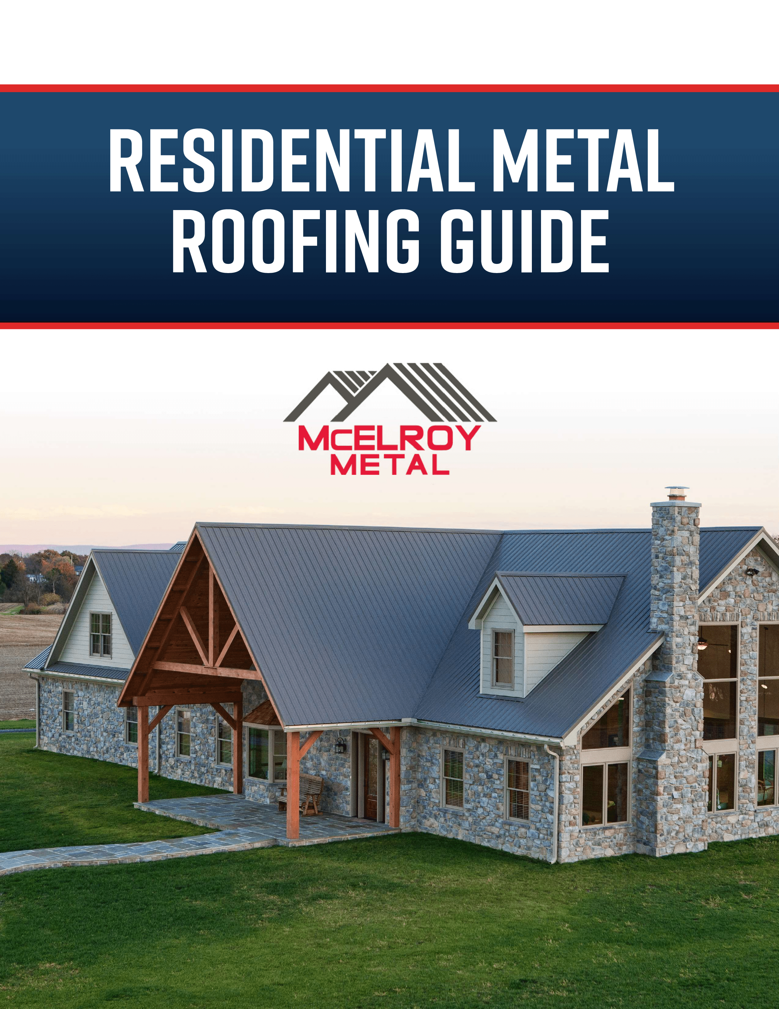 McElroy Metal eBook - Residential Metal Roofing Guide