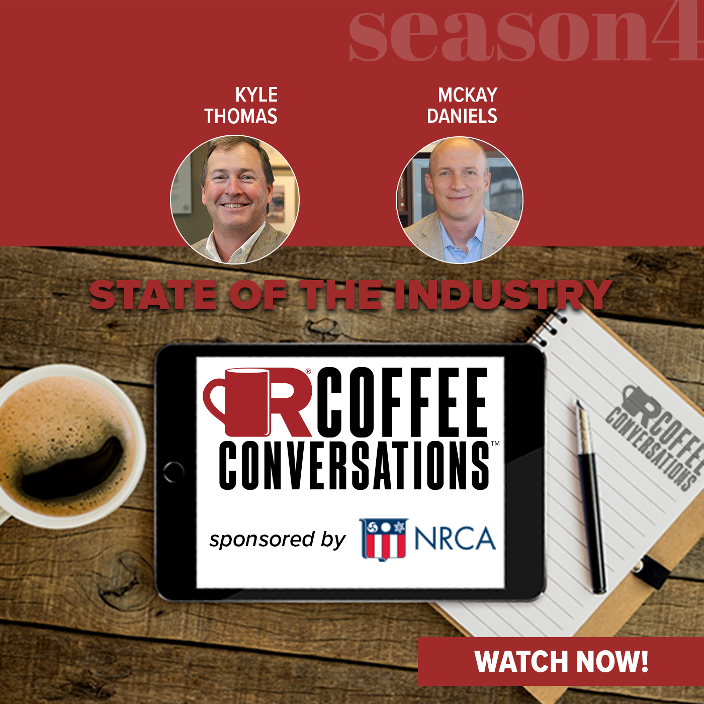 NRCA - Coffee Conversations - State of the Industry Sponsored By NRCA - POD