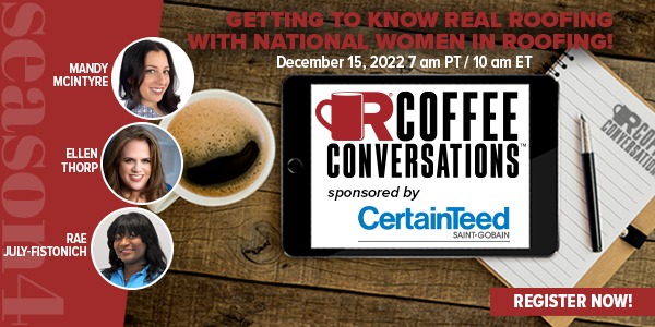 NWIR - Coffee Conversations - Getting to Know REAL Roofing with National Women in Roofing!  - REGISTER