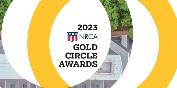 NRCA Announces 2023 Gold Circle Awards Winners