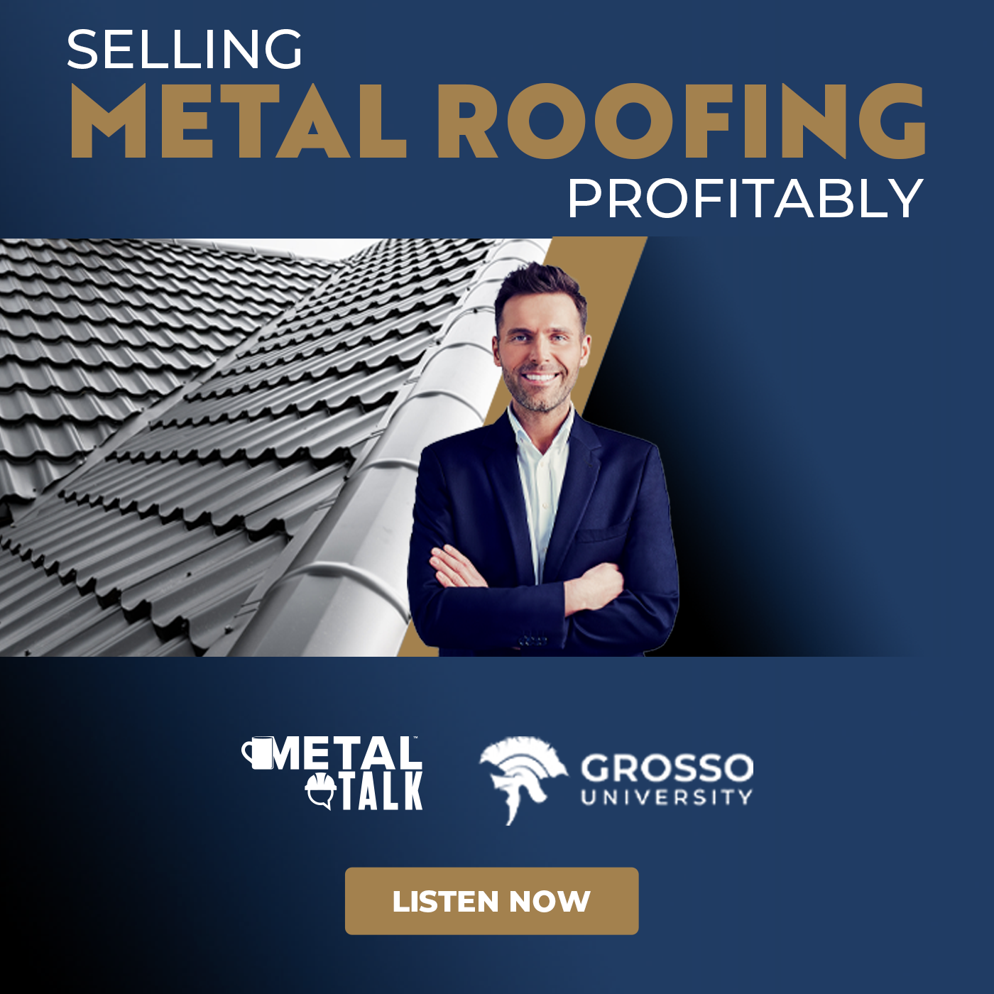 Grosso - MetalTalk - Selling Metal Roofing Profitably - POD