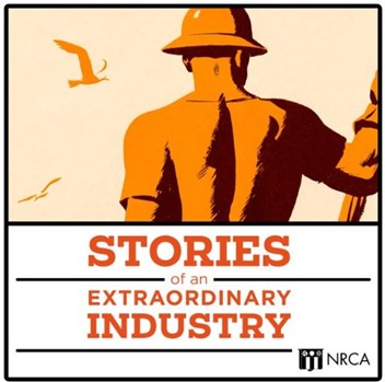 NRCA - Stories of an Extraordinary Industry