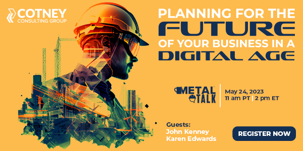 Cotney Consulting Planning for Future MetalTalk