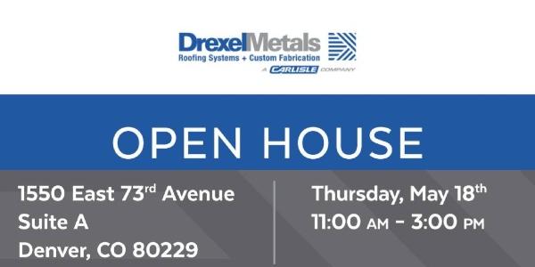 drexel metals - open house - colorado - announcement