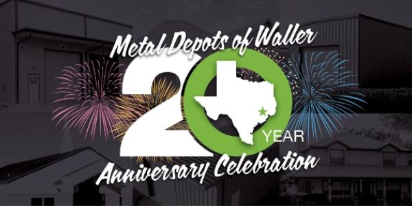 Metal Depots 20 Years in Waller Texas