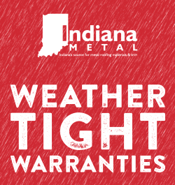 Indiana Metal - Sidebar Ad - Weather Tight Warranties