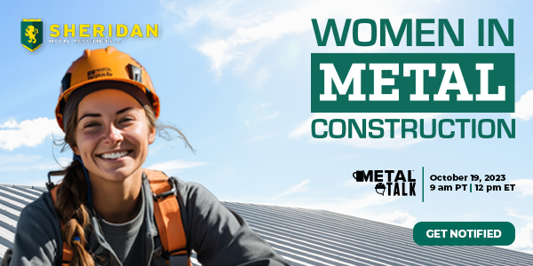 Sheridan Women in Metal Construction Notified