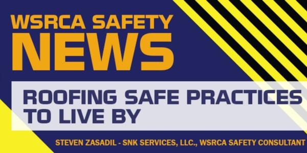 WSRCA Roofing Safe Practices