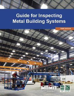 MBMA - Guide for Inspecting Metal Building Systems