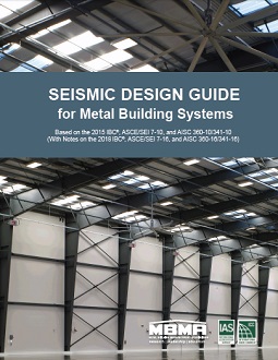 MBMA - Seismic Design Guide for Metal Building Systems