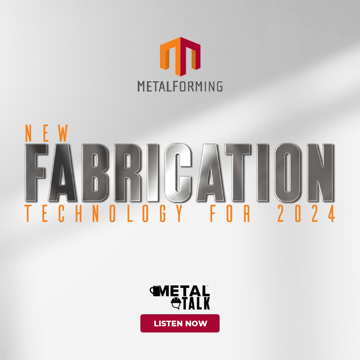 Metalforming-Feb24RLW-New Fabrication Technology for 2024-POD