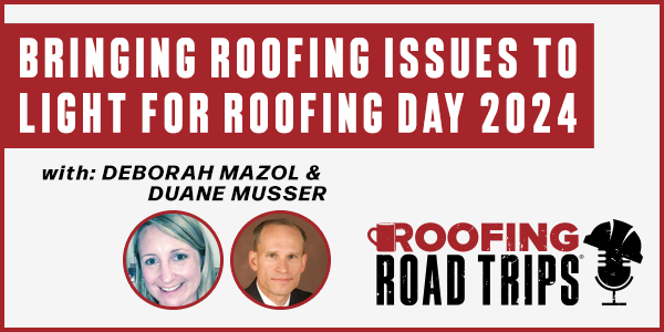NRCA Preparing for Roofing Day 2024 Podcast