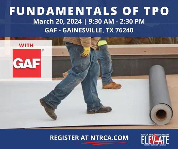 NTRCA TRAINING - ELEVATE: Fundamentals of TPO & Plant Tour of GAF in Gainesville