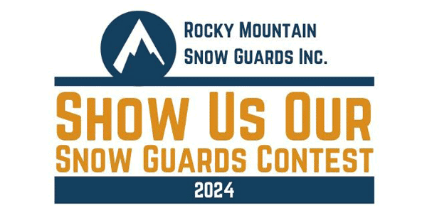 Rocky Mountain Snow Guards - Show Us Your Snow Guards Contest!