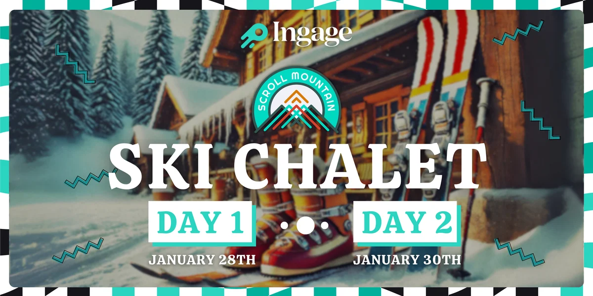 Ingage Ski Chalet Webinar