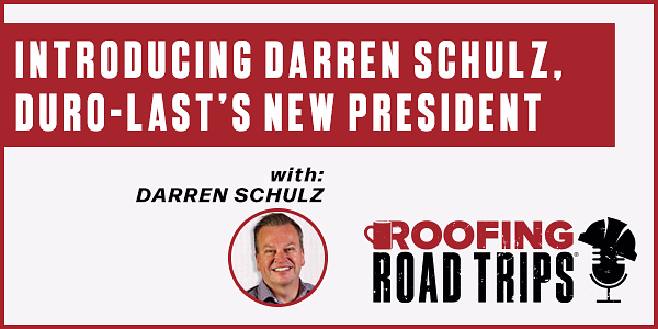 Introducing Darren Schulz, Duro-Last