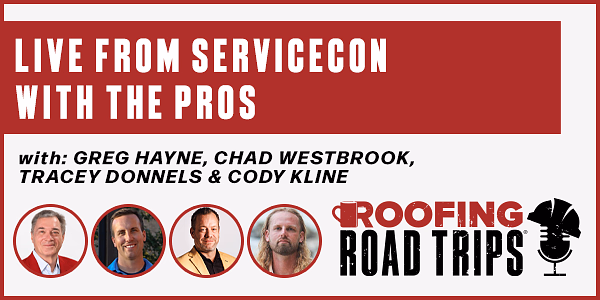 Greg Hayne, Chad Westbrook, Tracey Donels, and Cody Kline - Live From ServiceCon with Pros - PODCAST TRANSCRIPT