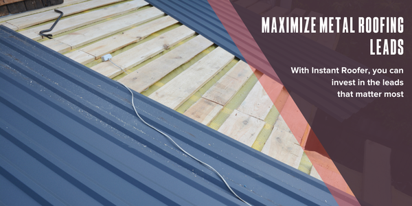 Maximize metal roofing leads when you name your price