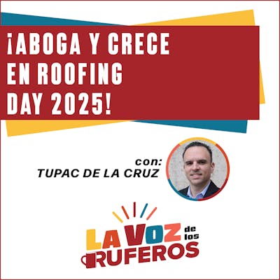 NRCA-LVR-¡Aboga y Crece en Roofing Day 2025!-POD