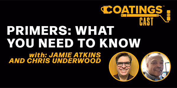 Chris Underwood & James Atkins - Primers: What you Need to Know - PODCAST TRANSCRIPT