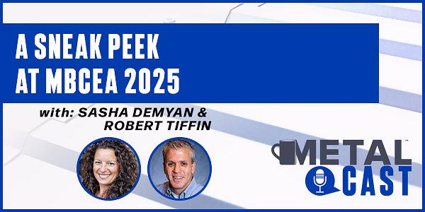 Sasha Demyan & Robert Tiffin - A Sneak Peek at MBCEA 2025 - PODCAST TRANSCRIPT