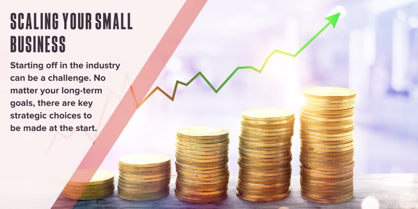 Scaling your small business