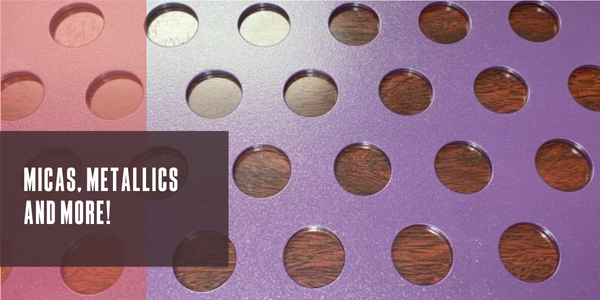 Micas, metallics and more!