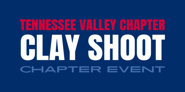Tennessee Valley Chapter Clay Shoot