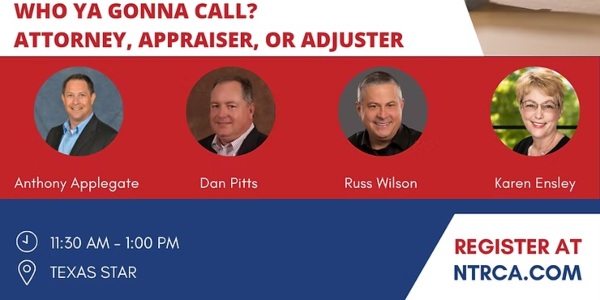 Lunch & Learn: Who ya gonna call — Attorney, Appraiser, or Adjuster? - September 10