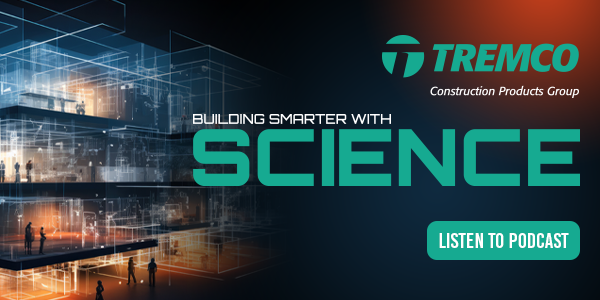 Tremco-ConstructionProductsGroup-BuildingSciencePodcast