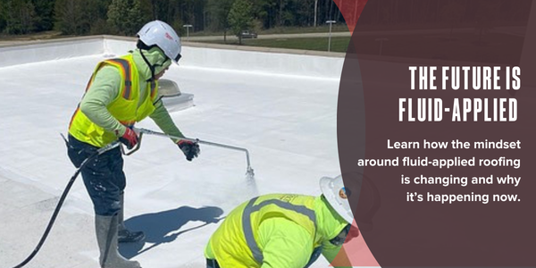 The future is fluid-applied