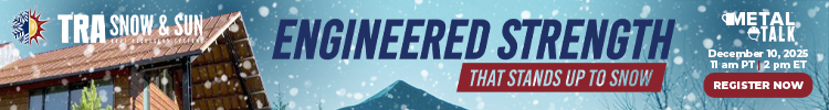 TRA Snow and Sun - MetalTalk Banner Ad - Engineered Strength that Stands Up to Snow - Register