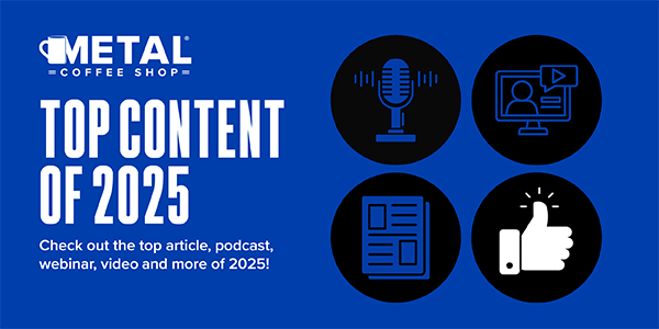 MetalCoffeeShop’s top 2025 content highlights