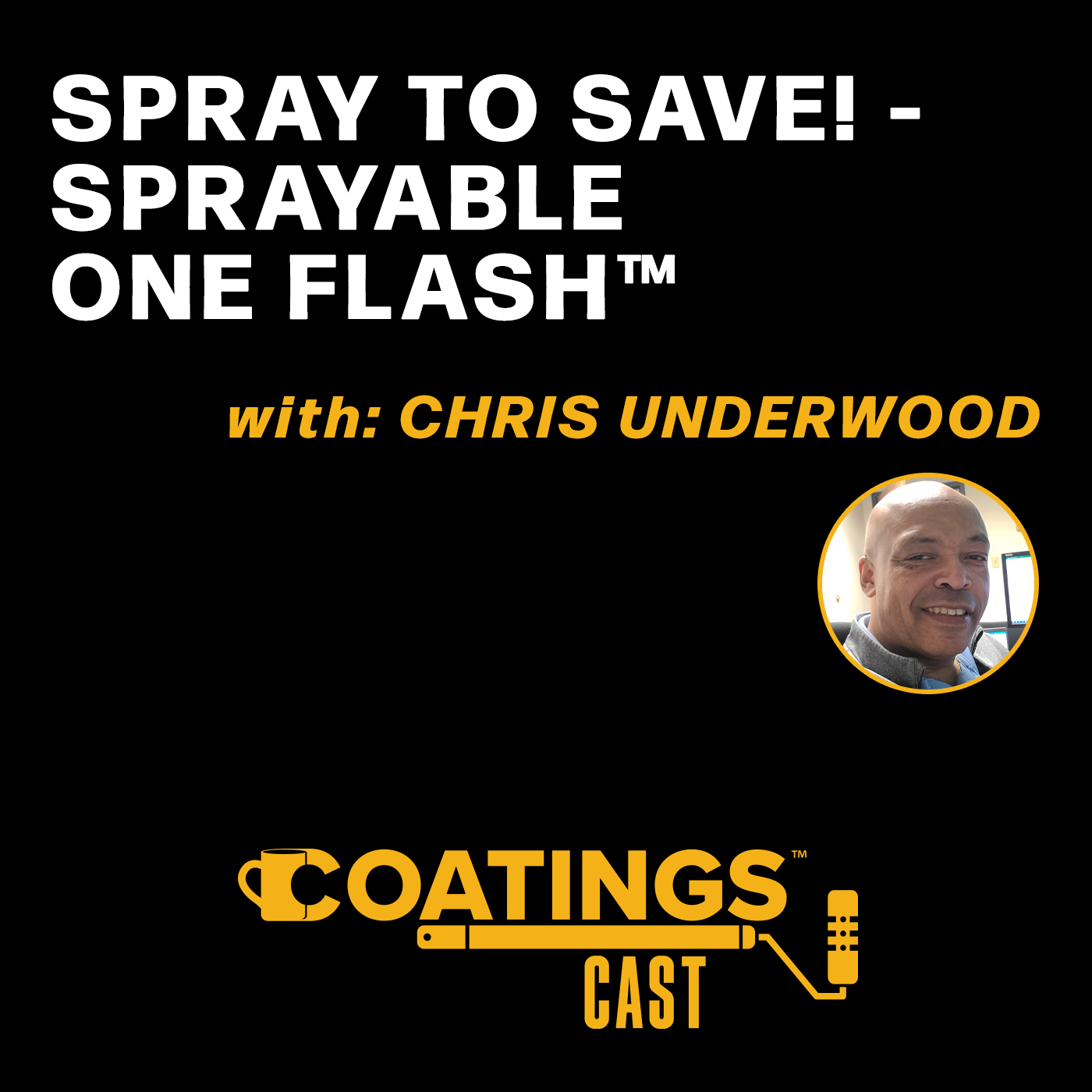 UNIFLEX - Sprayable One-Flash - Podcast