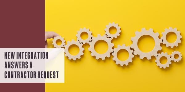 New integration answers a contractor request