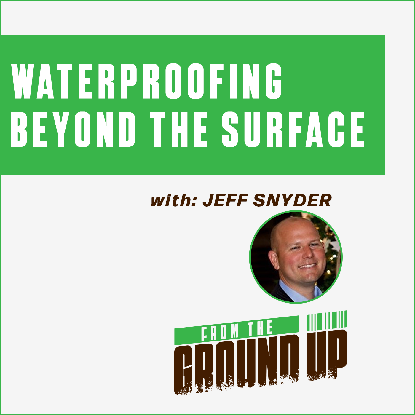 FTGU-Tremco-JSnyder-Podcast