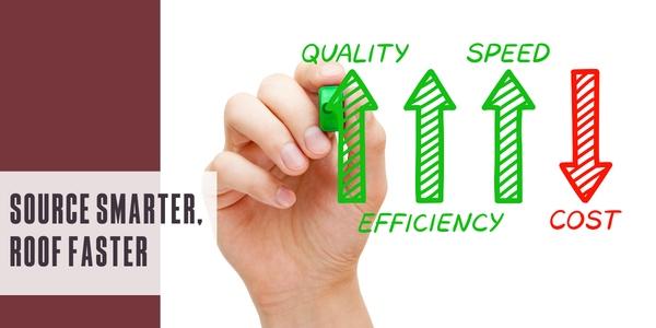 Source smarter, roof faster