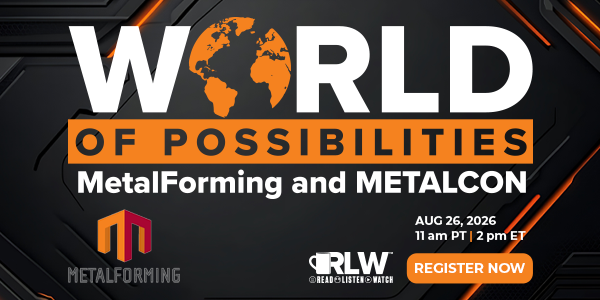 MetalForming - RLW - World of Possibilities: MetalForming and METALCON - Register