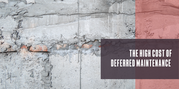 The high cost of deferred maintenance
