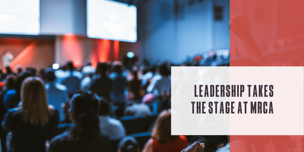 Leadership takes the stage at MRCA