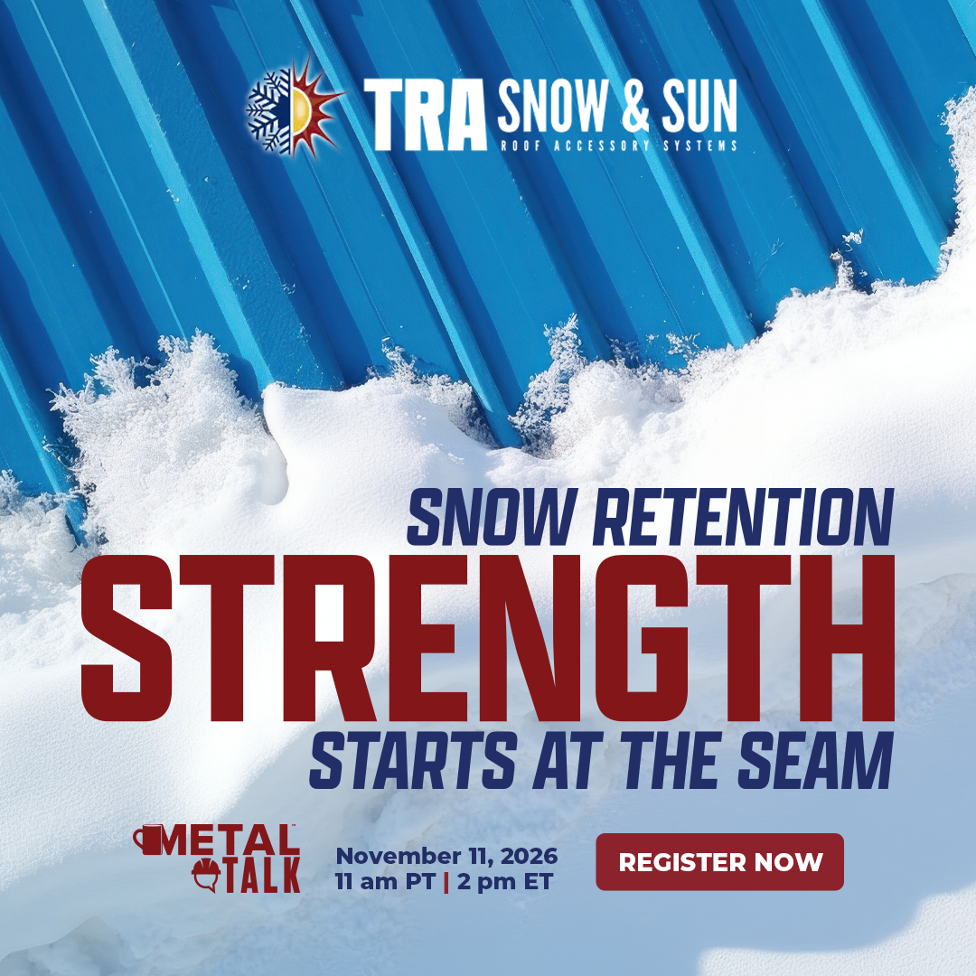 TRA Snow and Sun - MetalTalk -  Snow Retention Strength Starts at the Seam - Register