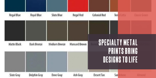 Specialty metal prints bring designs to life